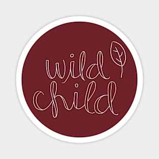 Wild Child (white) Magnet